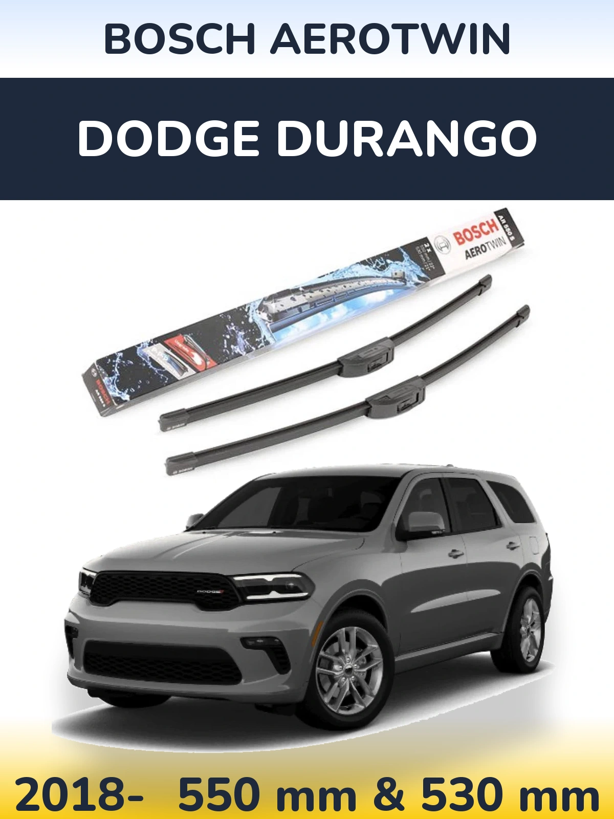 Ștergătoare BOSCH AeroTwin pentru Dodge Durango