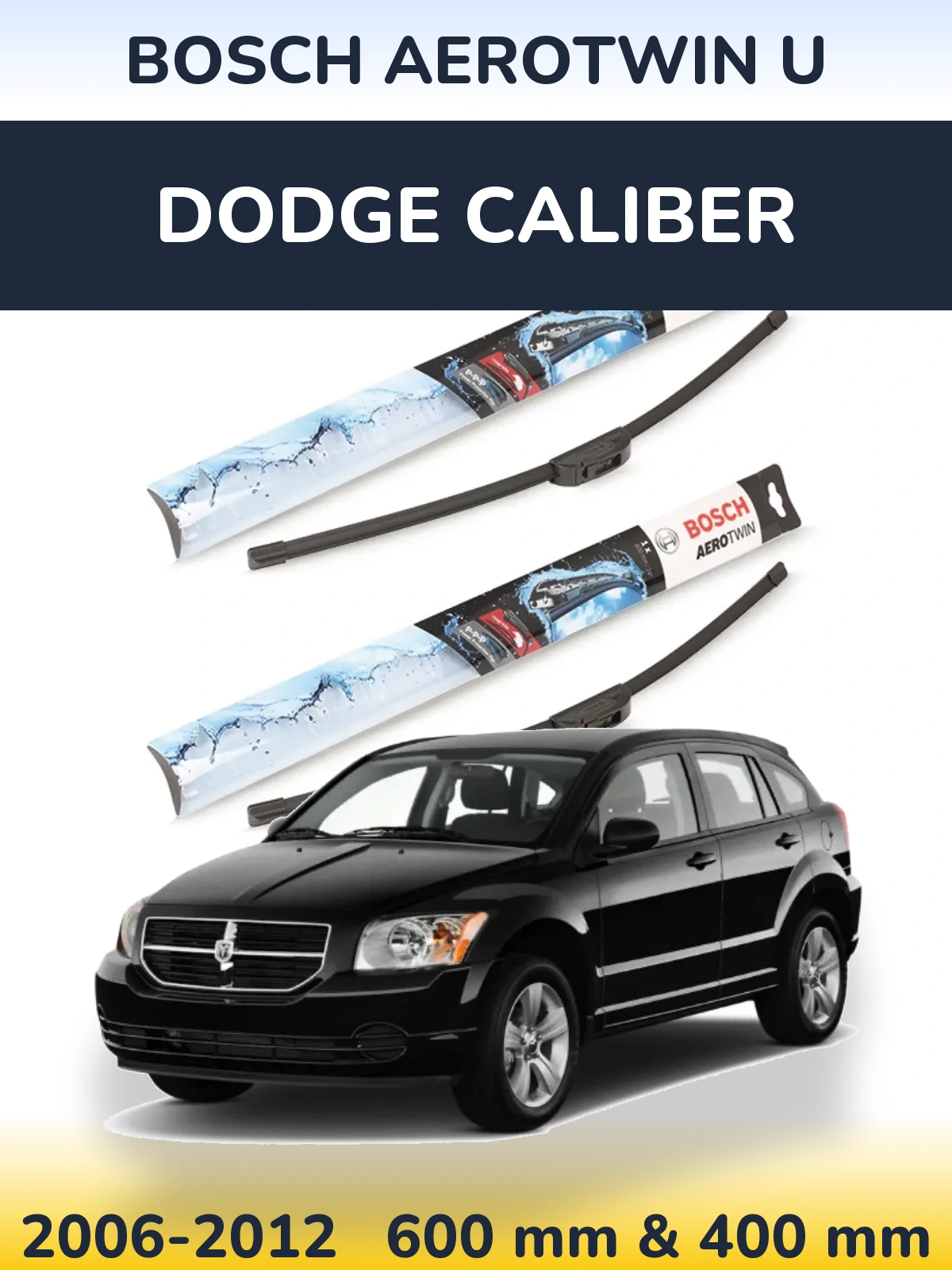 Ștergătoare BOSCH AeroTwin U pentru Dodge Caliber