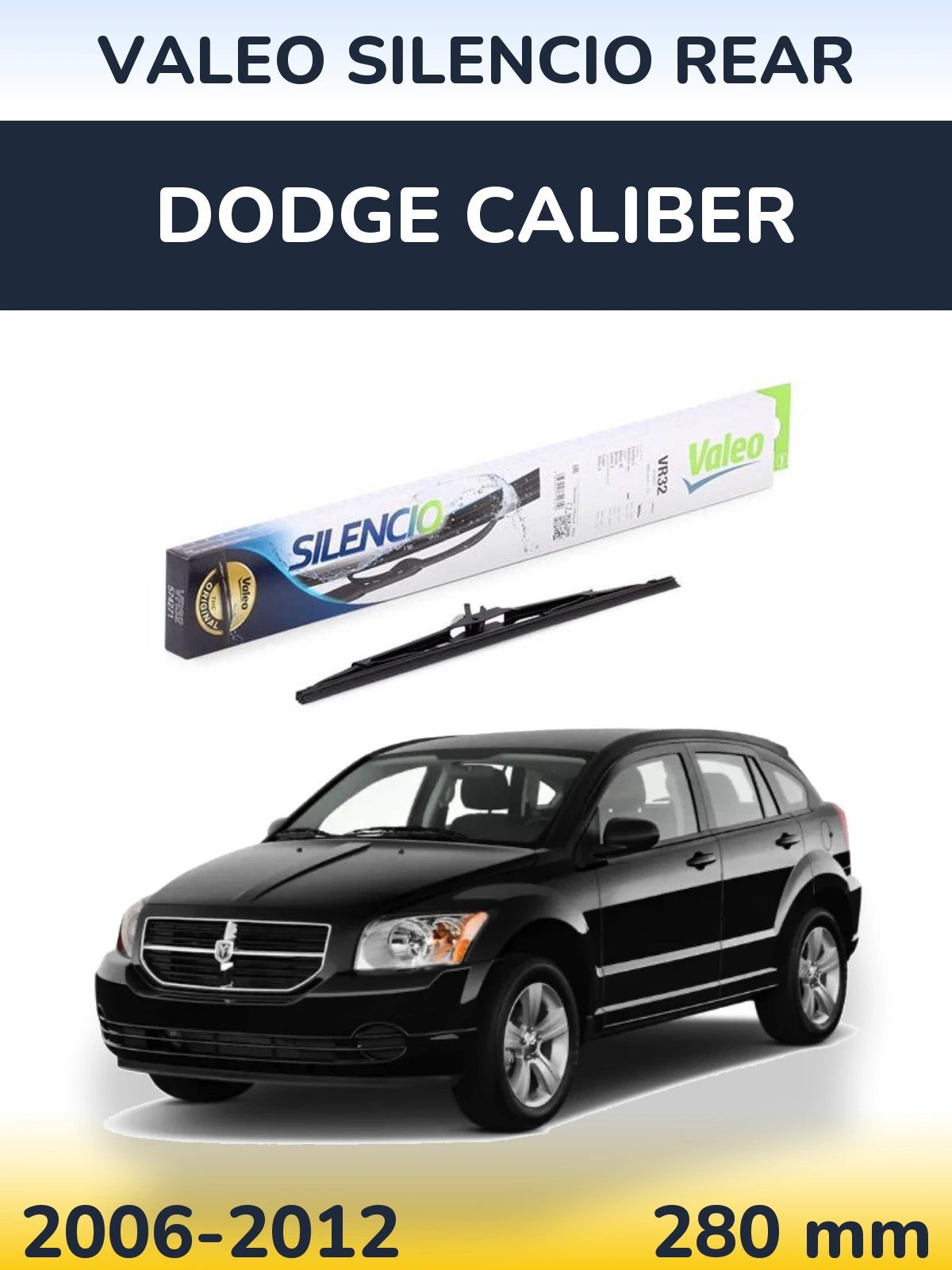 Ștergătoare Valeo Silencio Rear pentru Dodge Caliber