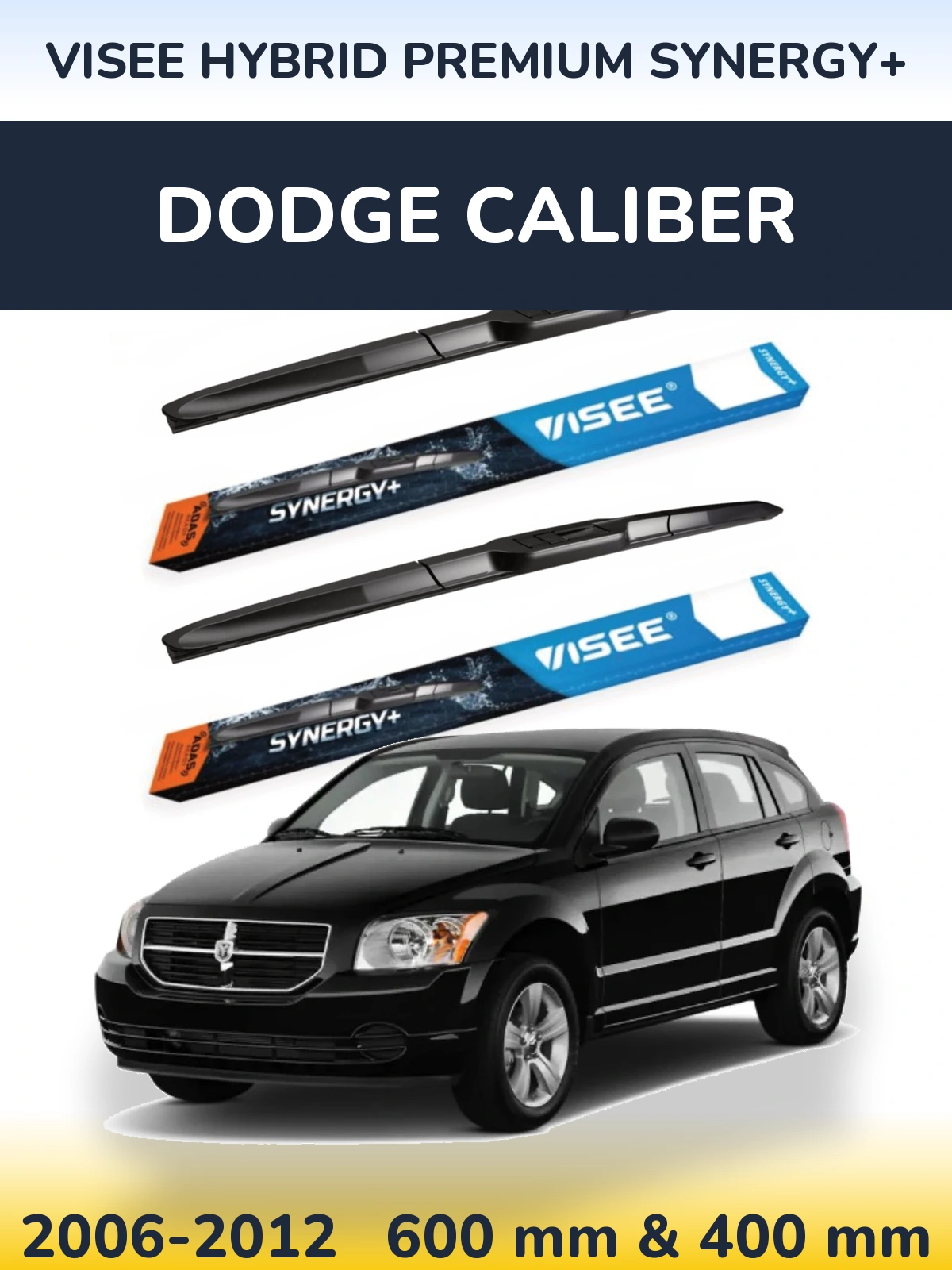 Ștergătoare VISEE HYBRID PREMIUM SYNERGY+ pentru Dodge Caliber