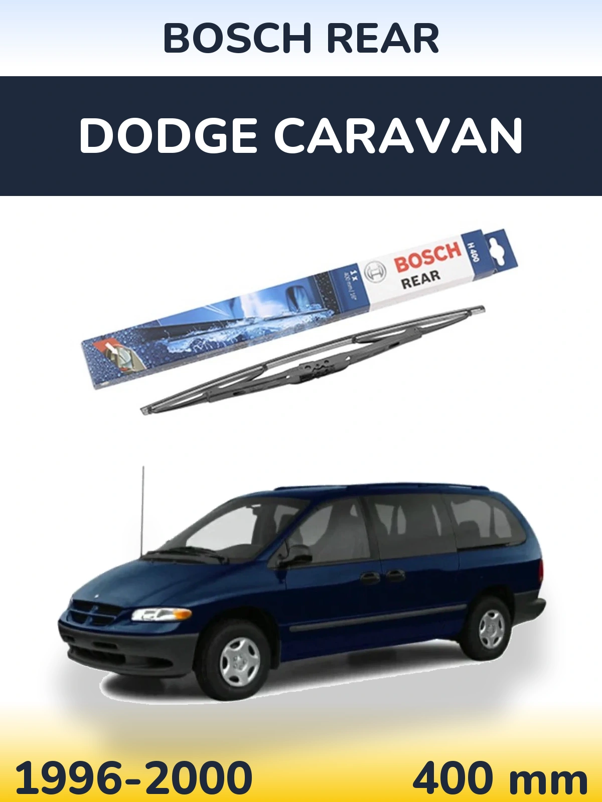 Ștergătoare BOSCH Rear pentru Dodge Caravan