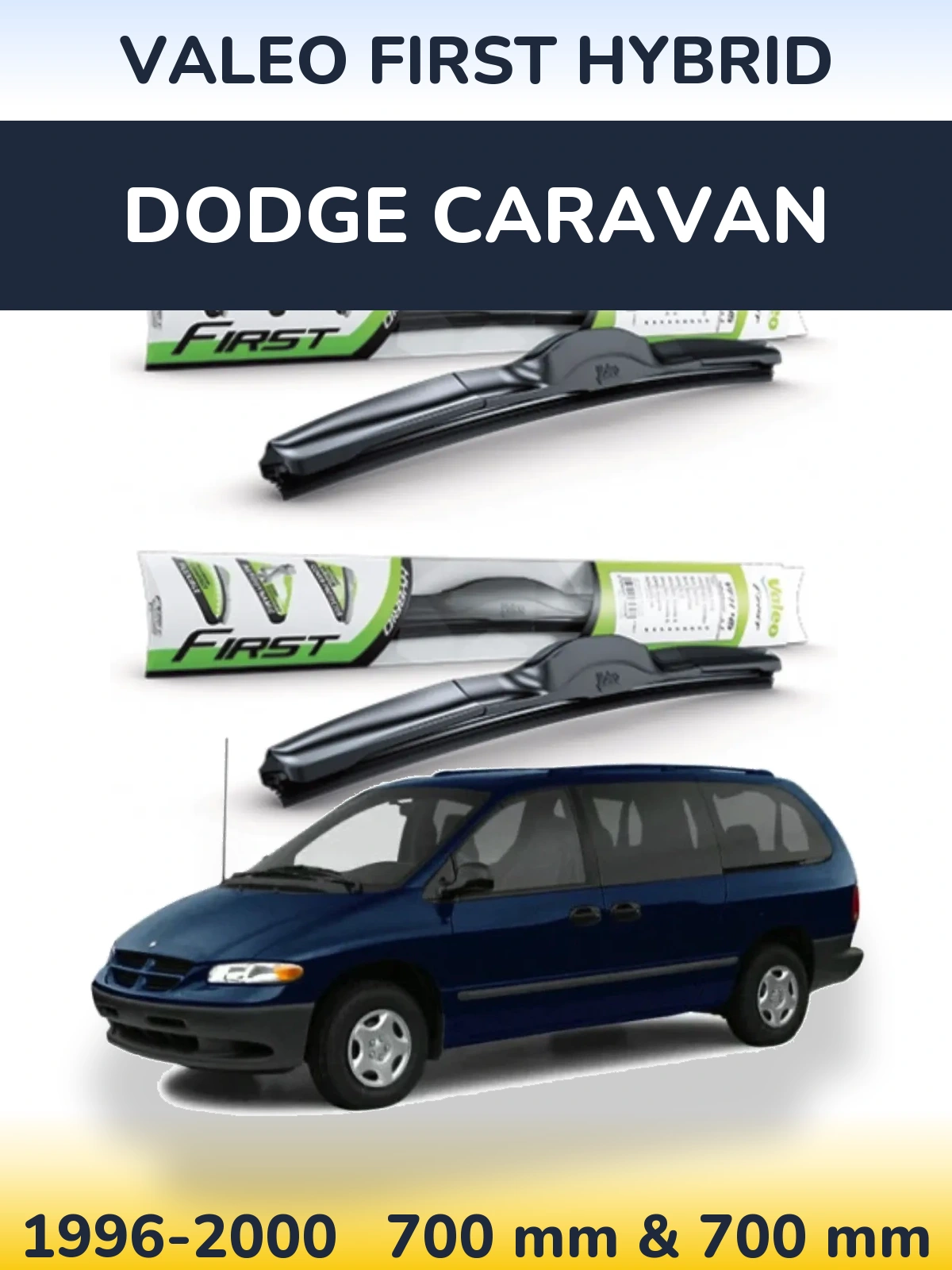 Ștergătoare Valeo First Hybrid pentru Dodge Caravan