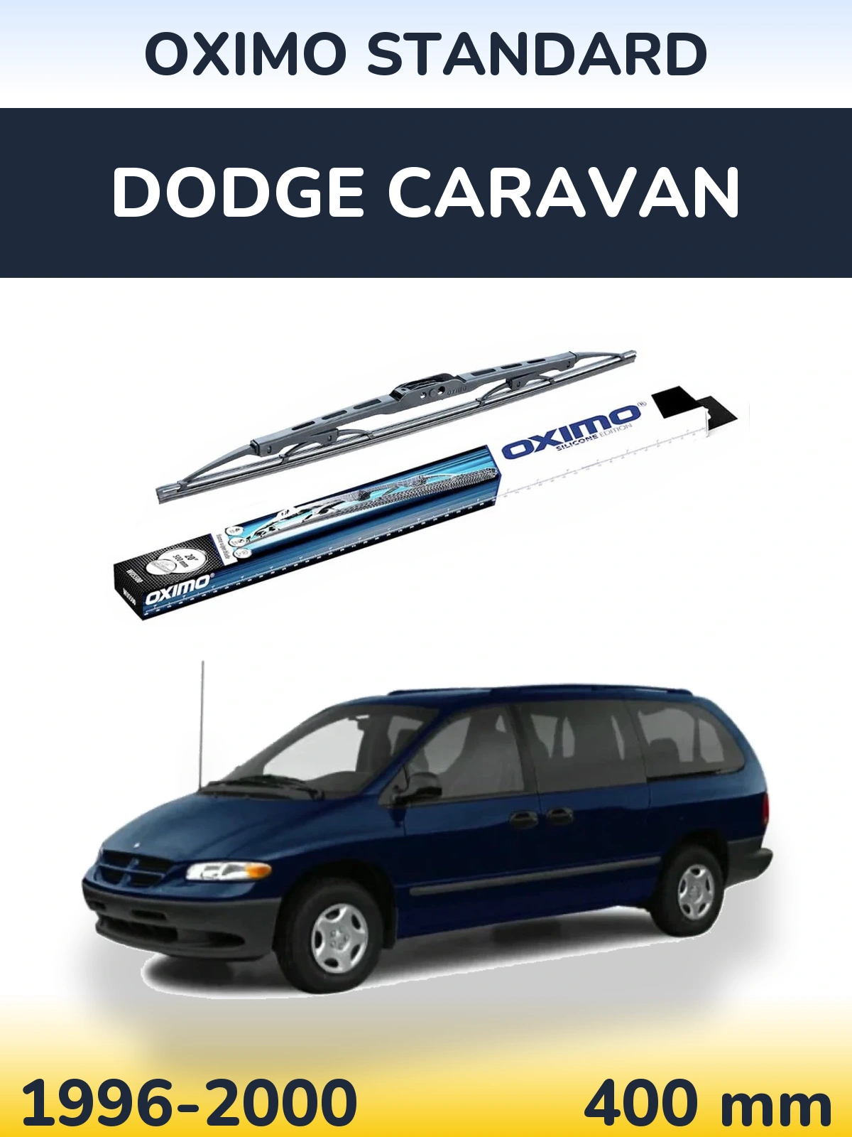 Ștergătoare Oximo Standard pentru Dodge Caravan