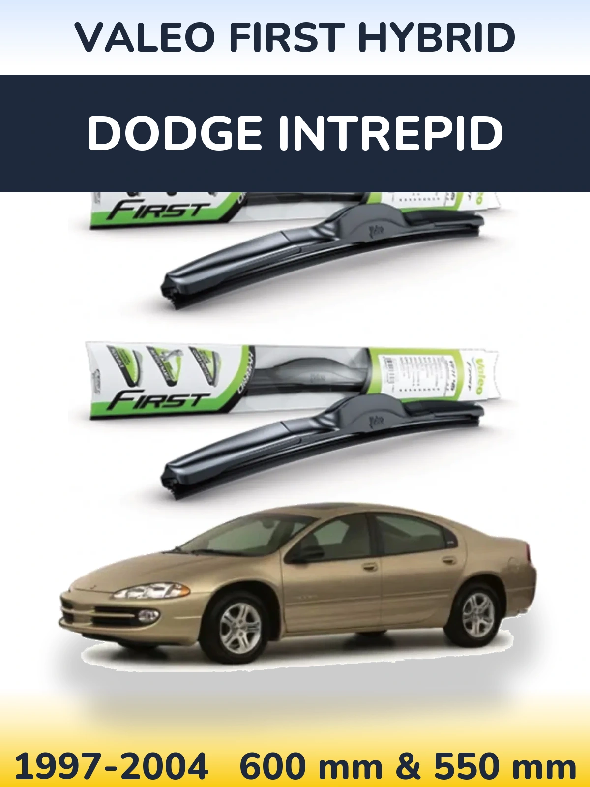 Ștergătoare Valeo First Hybrid pentru Dodge Intrepid