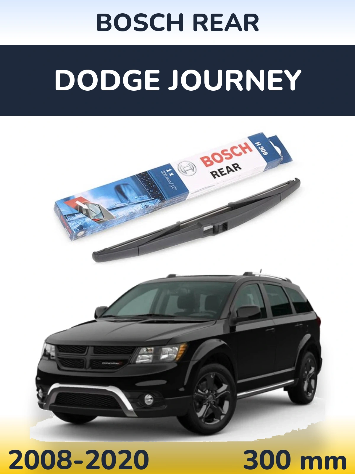 Ștergătoare BOSCH Rear pentru Dodge Journey