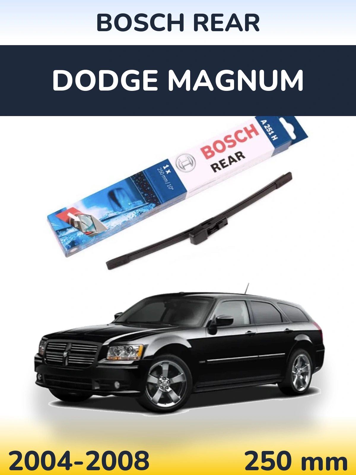 Ștergătoare BOSCH Rear pentru Dodge Magnum