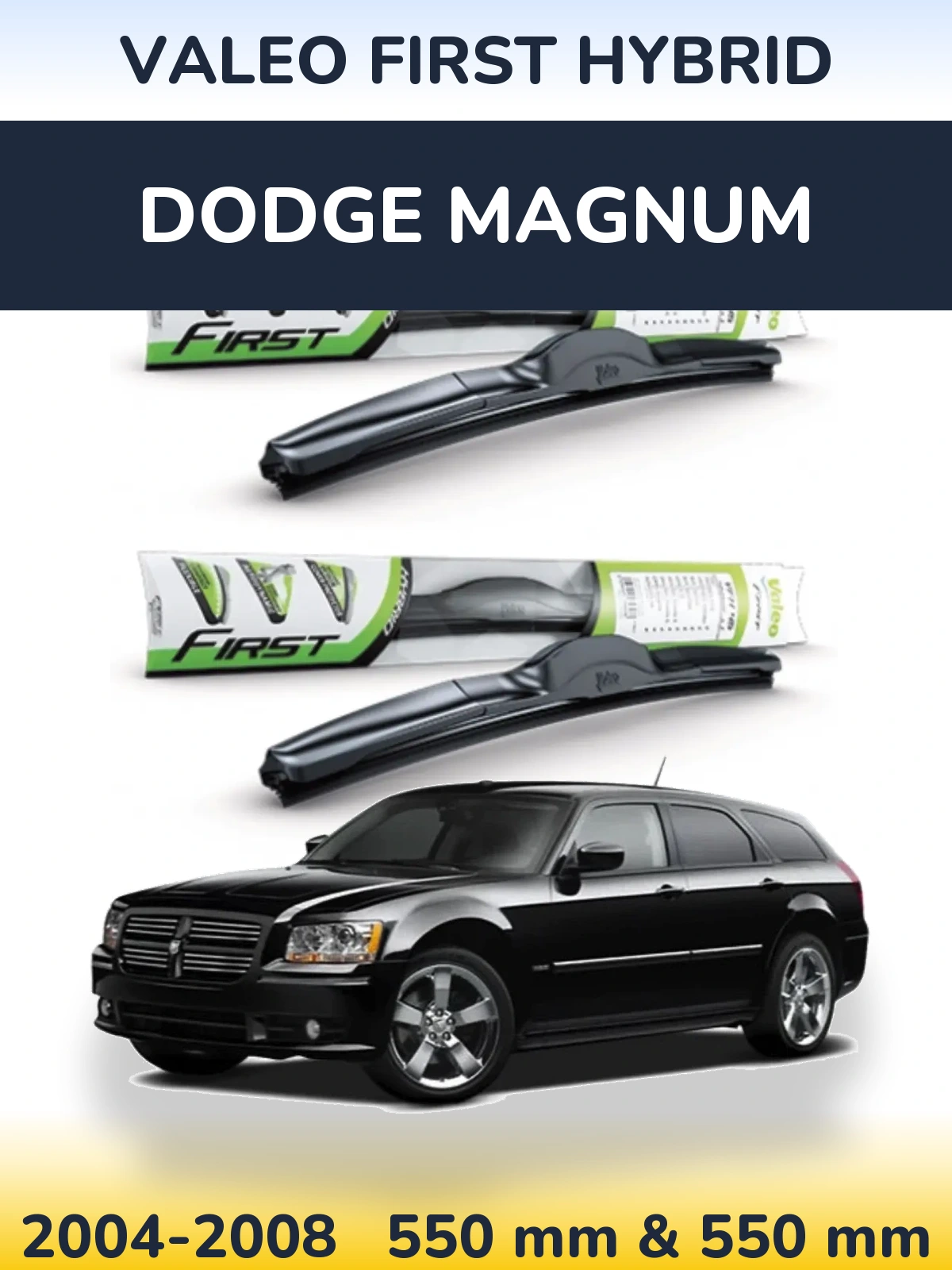 Ștergătoare Valeo First Hybrid pentru Dodge Magnum