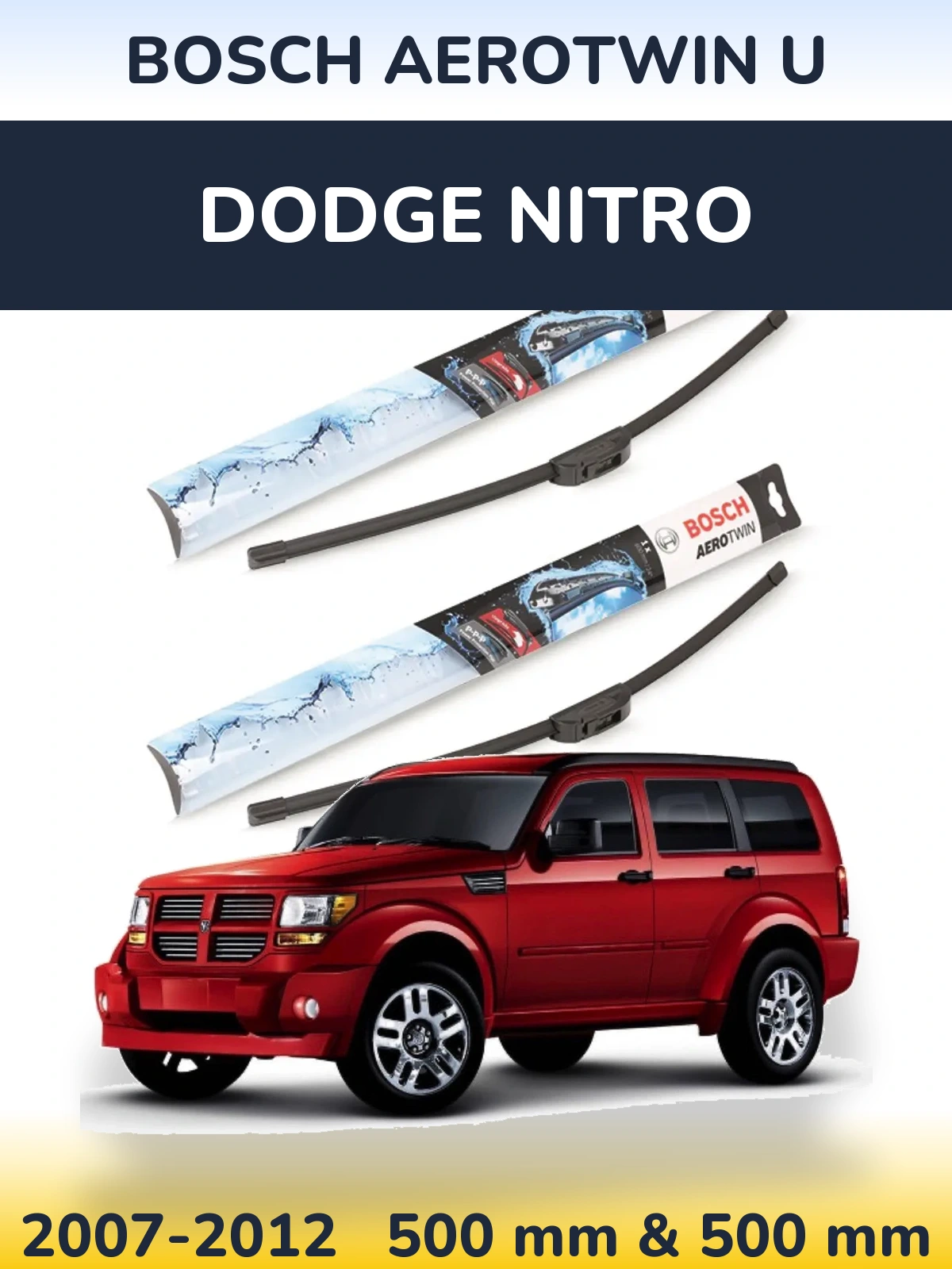 Ștergătoare BOSCH AeroTwin U pentru Dodge Nitro