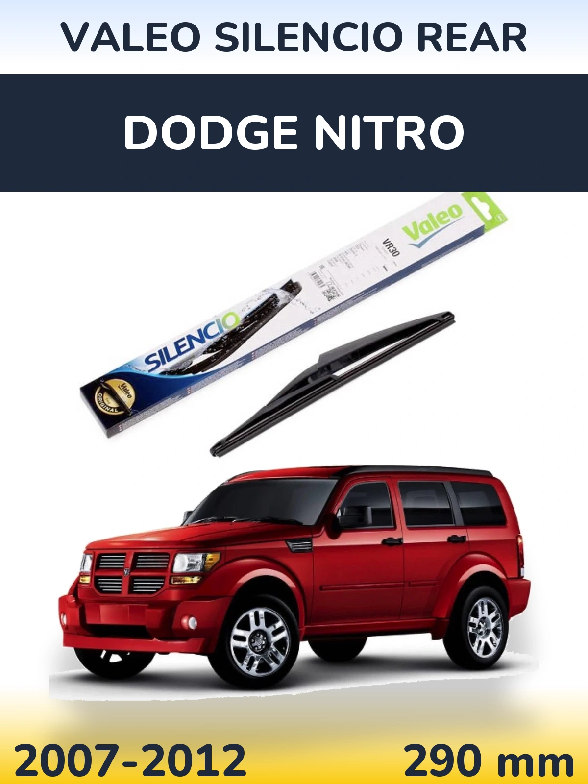 Ștergătoare Valeo Silencio Rear pentru Dodge Nitro