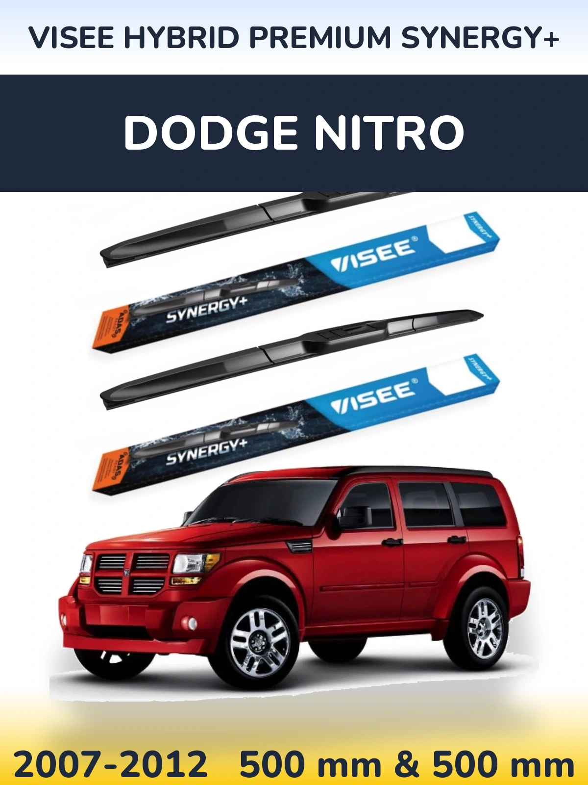 Ștergătoare VISEE HYBRID PREMIUM SYNERGY+ pentru Dodge Nitro