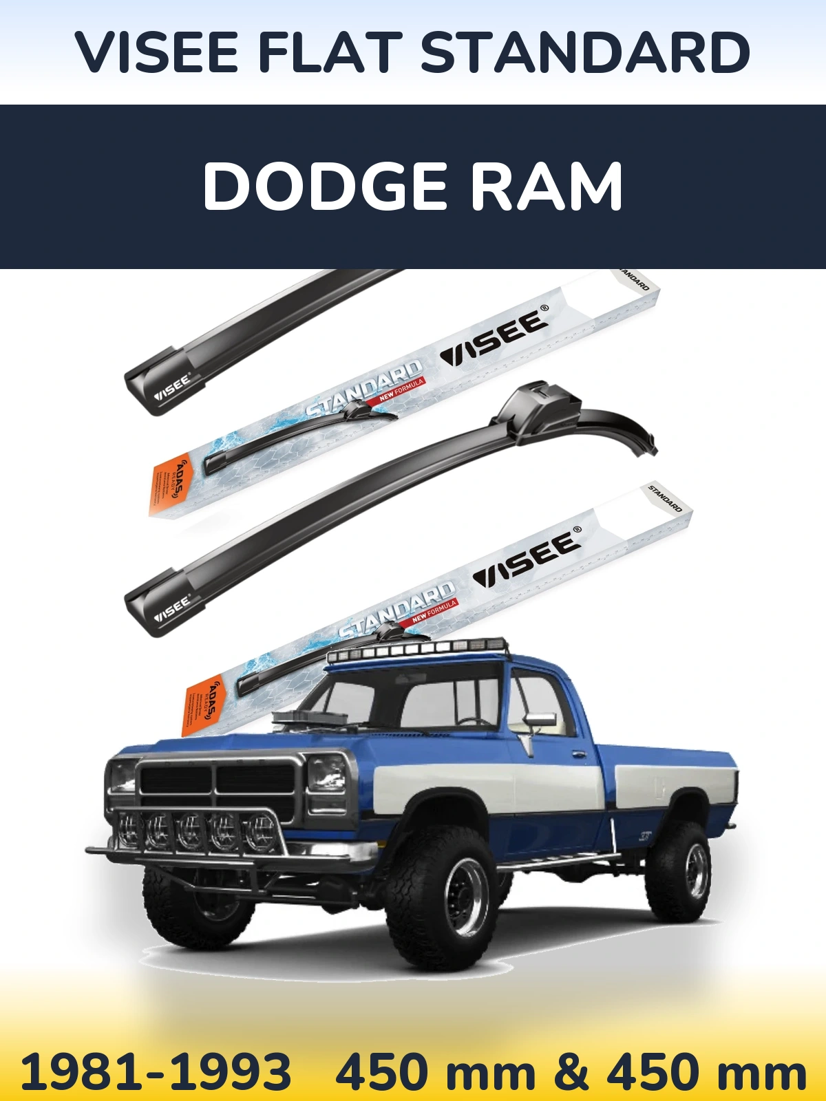 Ștergătoare VISEE FLAT STANDARD pentru Dodge RAM