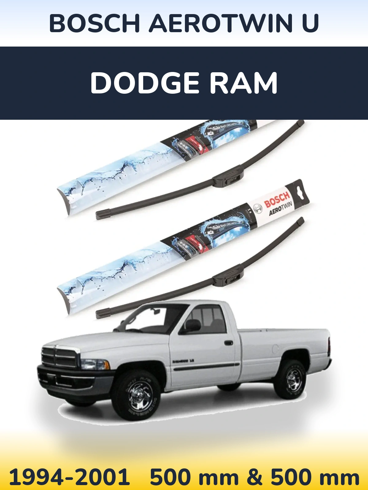 Ștergătoare BOSCH AeroTwin U pentru Dodge RAM