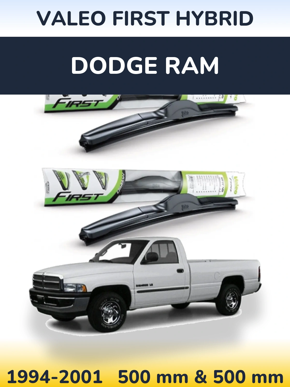 Ștergătoare Valeo First Hybrid pentru Dodge RAM