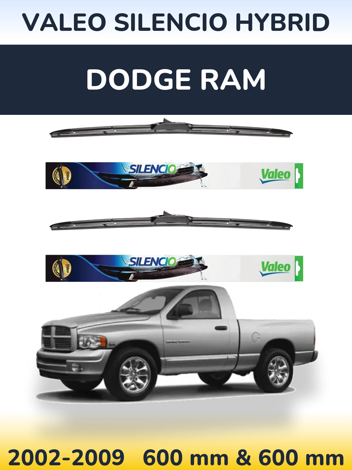 Ștergătoare Valeo Silencio Hybrid pentru Dodge RAM