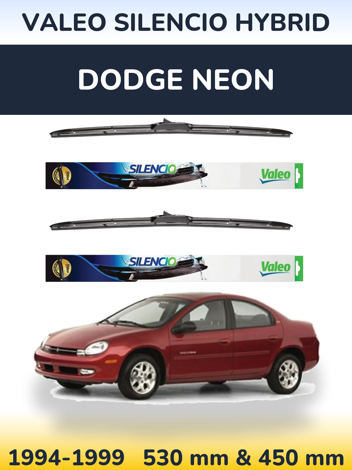 Ștergătoare Valeo Silencio Hybrid pentru Dodge Neon