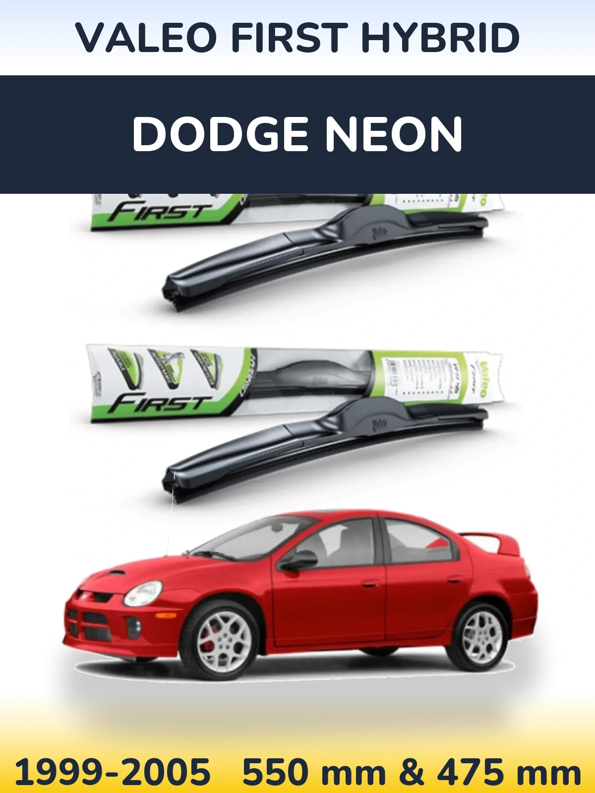 Ștergătoare Valeo First Hybrid pentru Dodge Neon