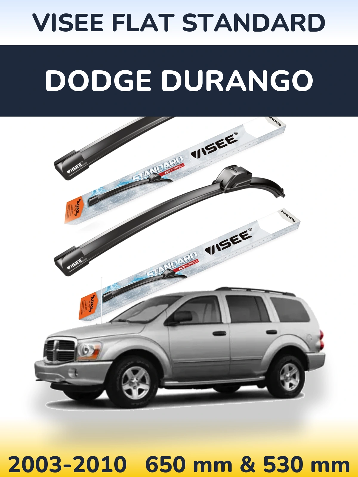 Ștergătoare VISEE FLAT STANDARD pentru Dodge Durango