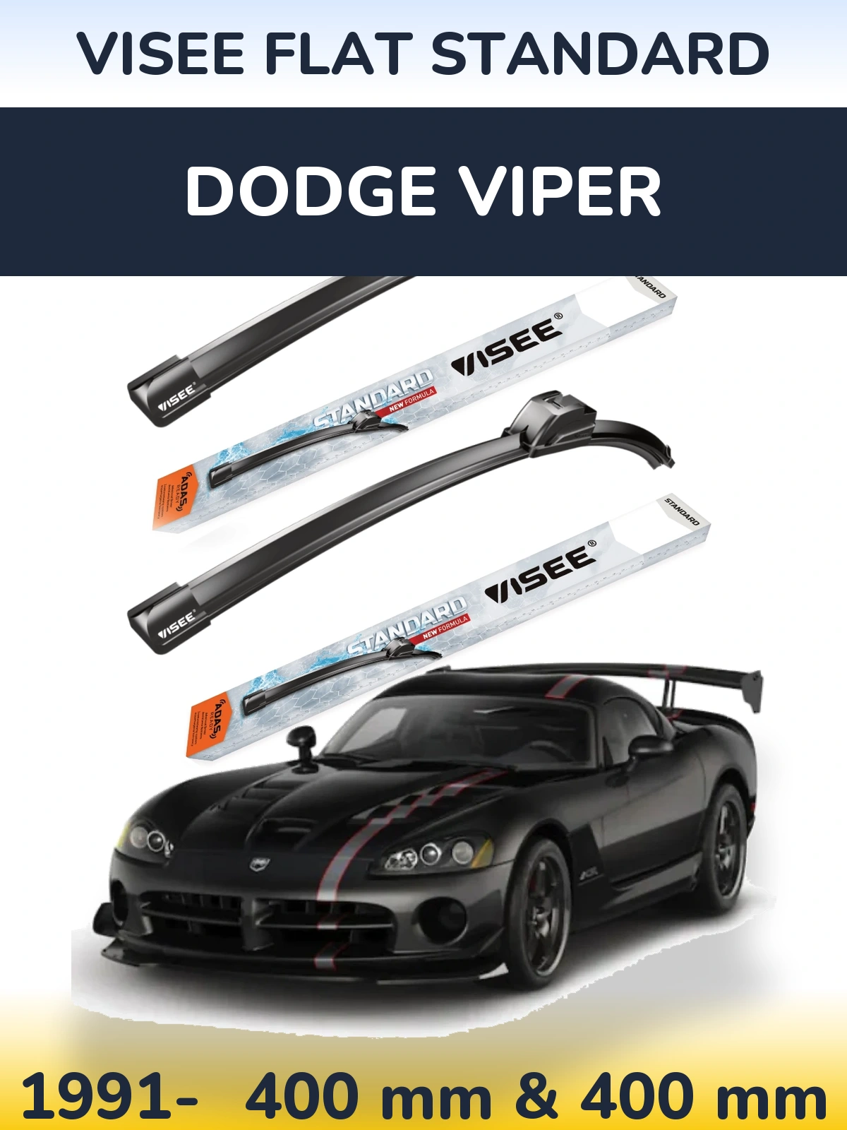 Ștergătoare VISEE FLAT STANDARD pentru Dodge Viper