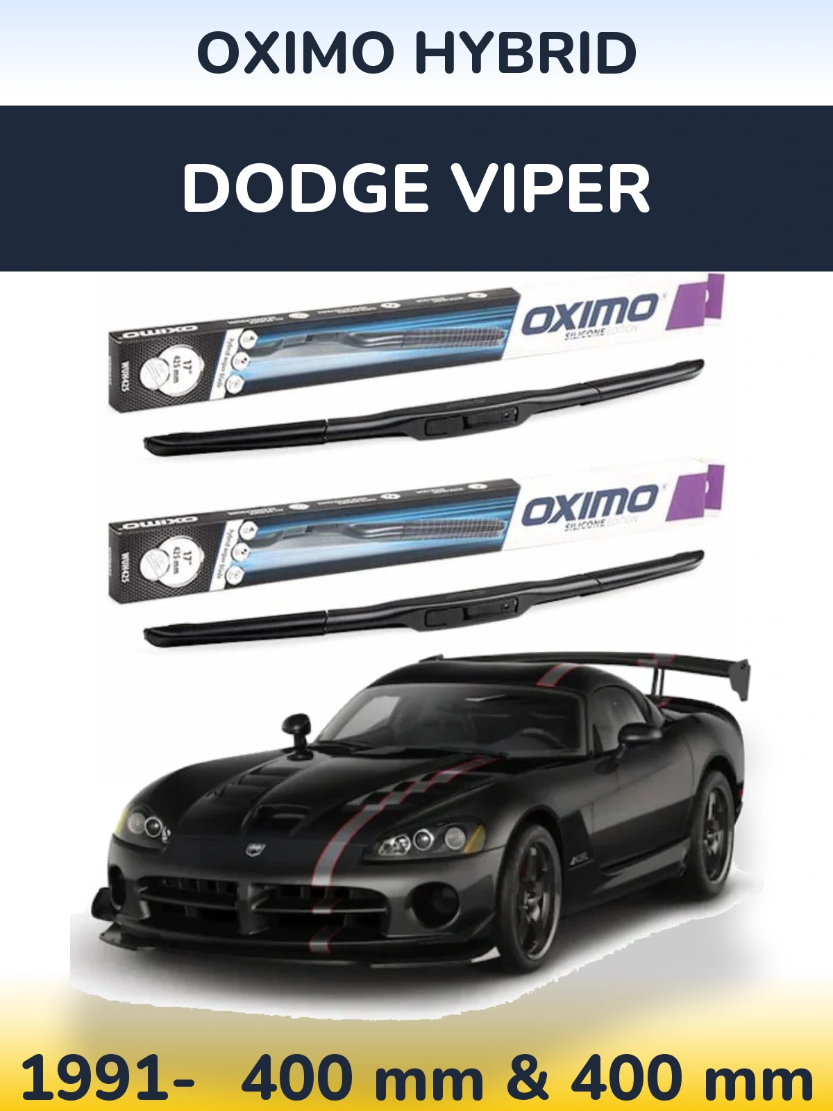Ștergătoare Oximo Hybrid pentru Dodge Viper