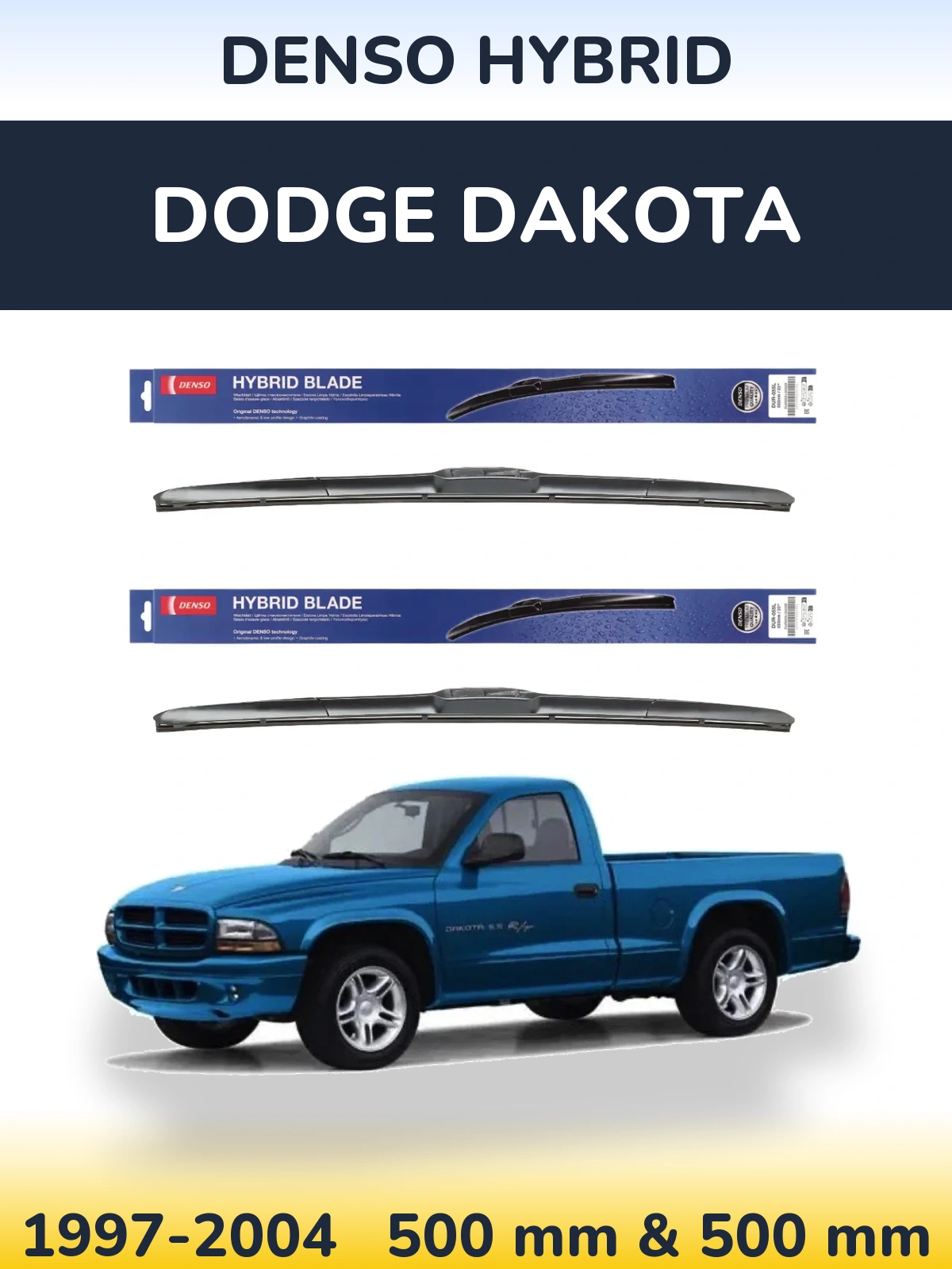 Ștergătoare Denso Hybrid pentru Dodge Dakota