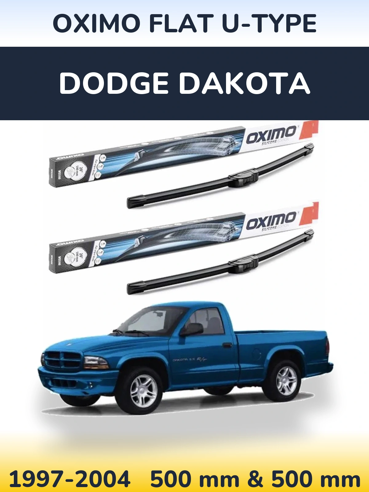 Ștergătoare Oximo Flat U-type pentru Dodge Dakota