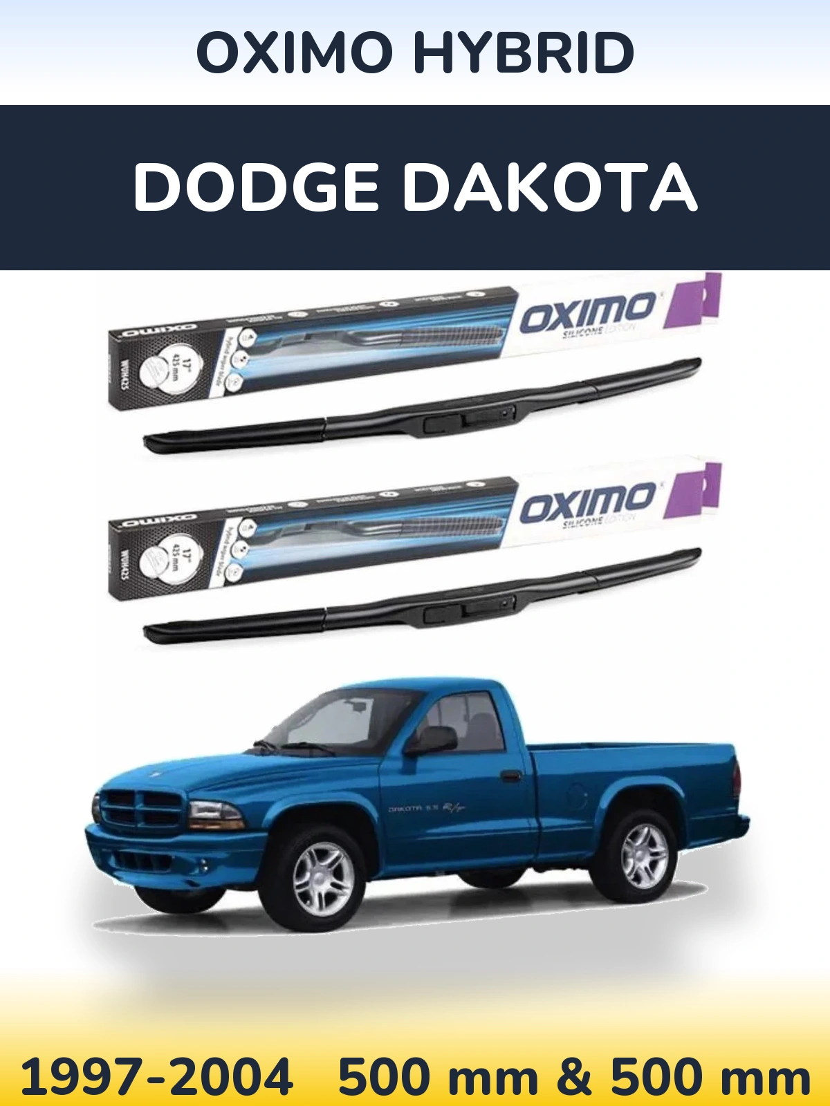 Ștergătoare Oximo Hybrid pentru Dodge Dakota