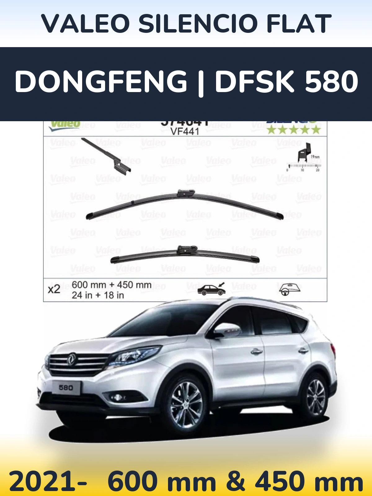 Ștergătoare Valeo Silencio Flat pentru DongFeng | DFSK 580