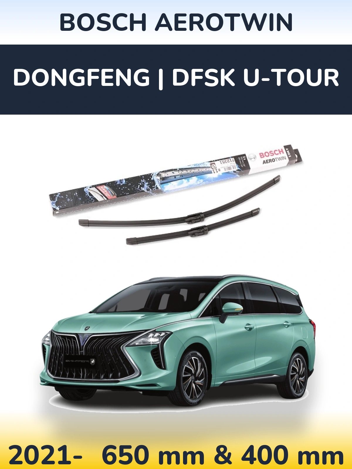 Ștergătoare BOSCH AeroTwin pentru DongFeng | DFSK U-Tour
