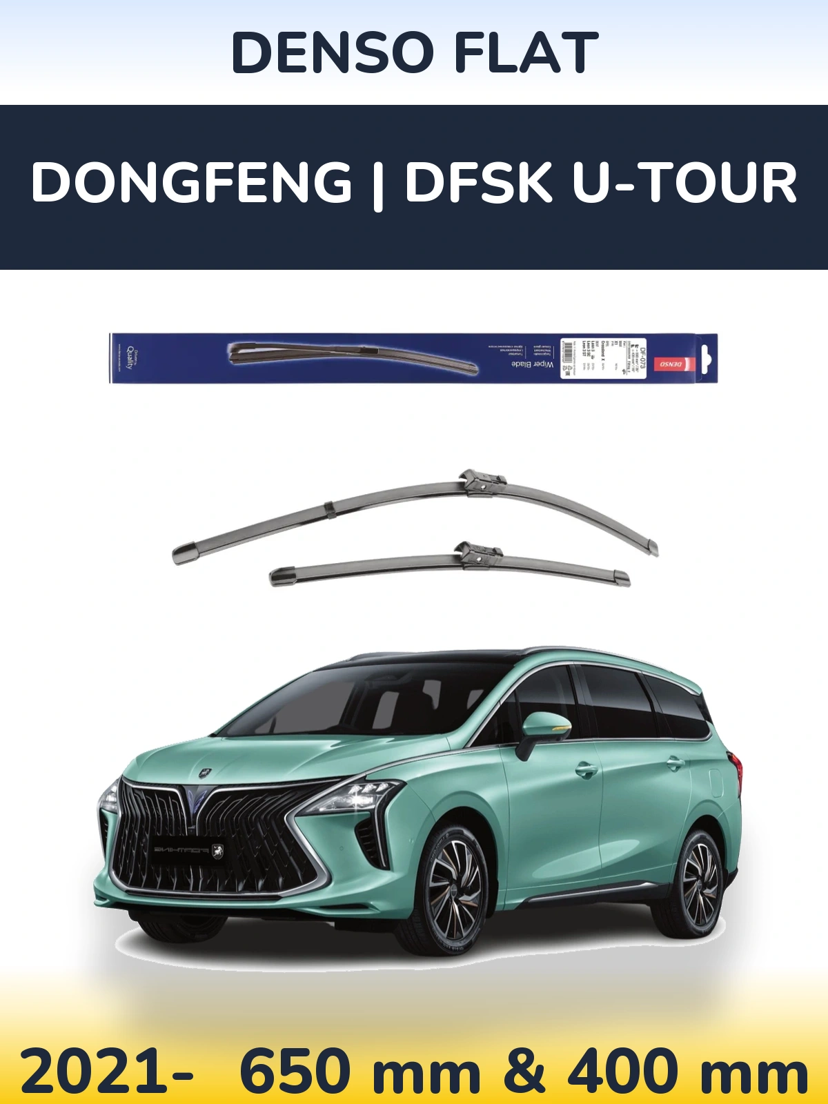 Ștergătoare Denso Flat pentru DongFeng | DFSK U-Tour