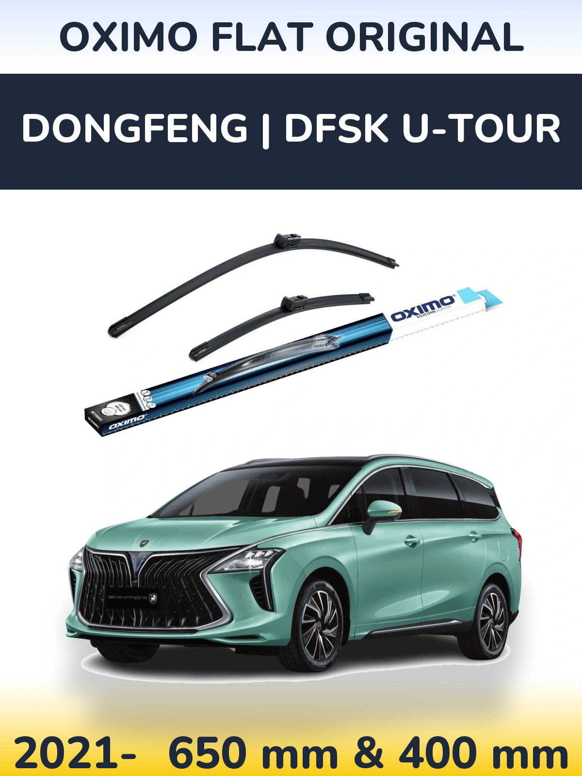 Ștergătoare Oximo Flat Original pentru DongFeng | DFSK U-Tour