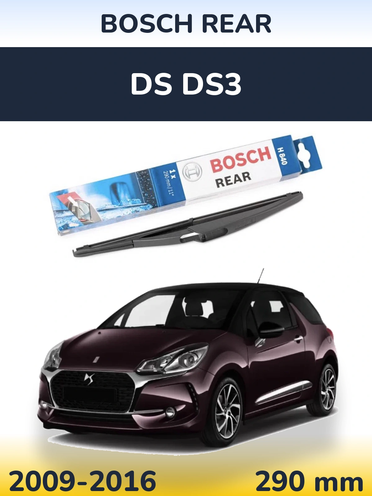 Ștergătoare BOSCH Rear pentru DS DS3