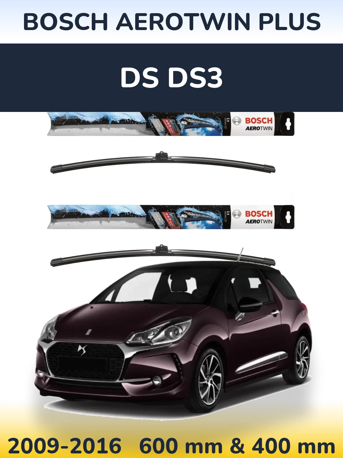 Ștergătoare BOSCH AeroTwin Plus pentru DS DS3
