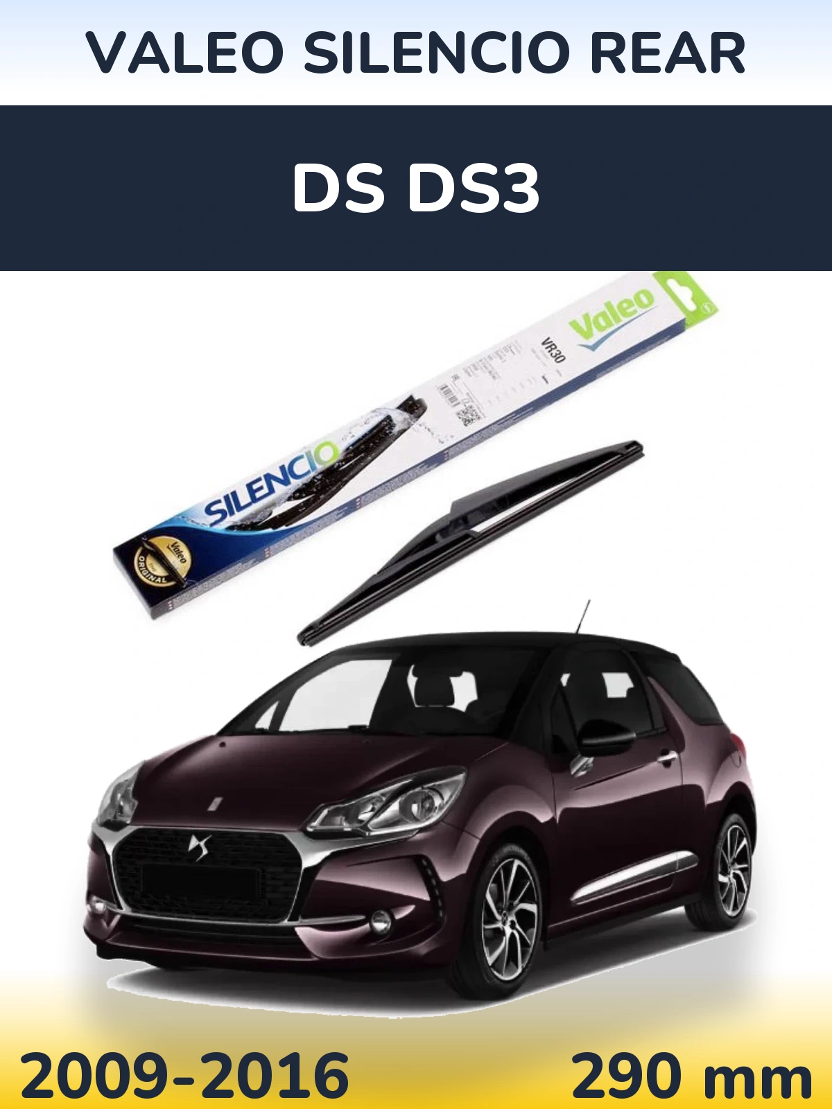 Ștergătoare Valeo Silencio Rear pentru DS DS3