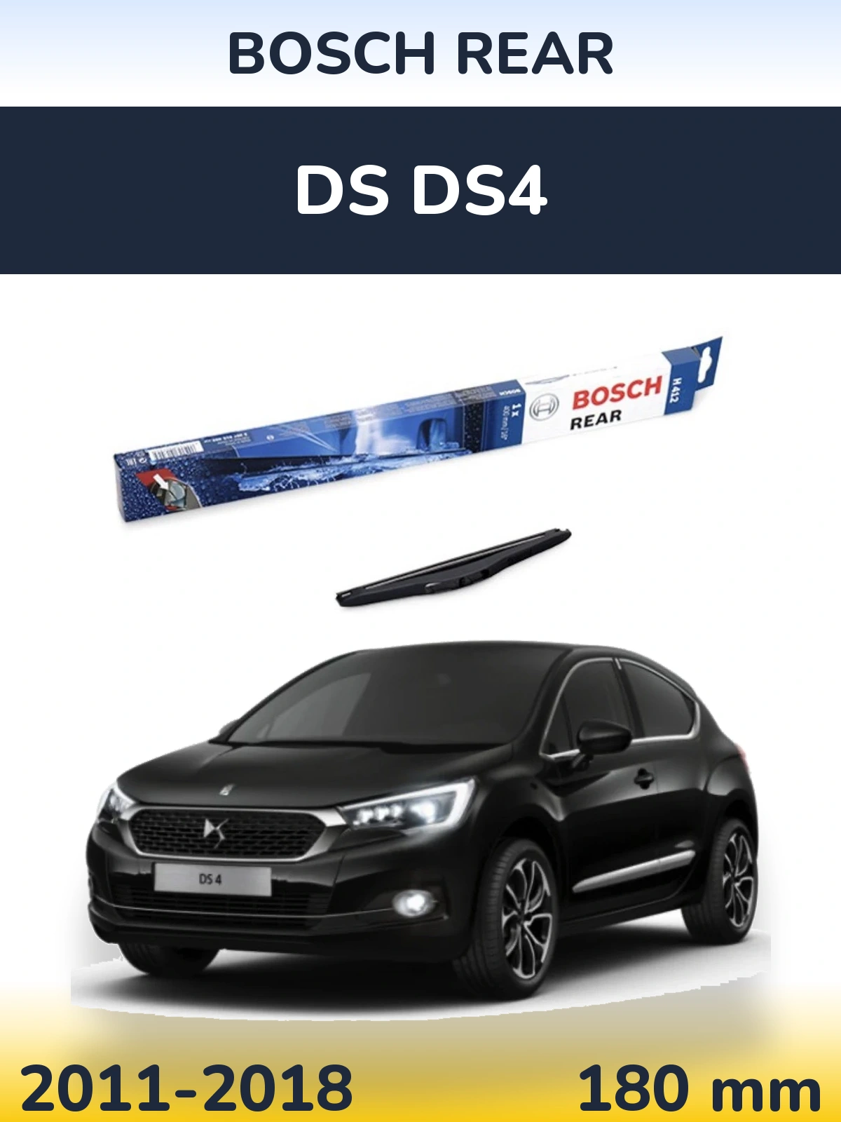 Ștergătoare BOSCH Rear pentru DS DS4