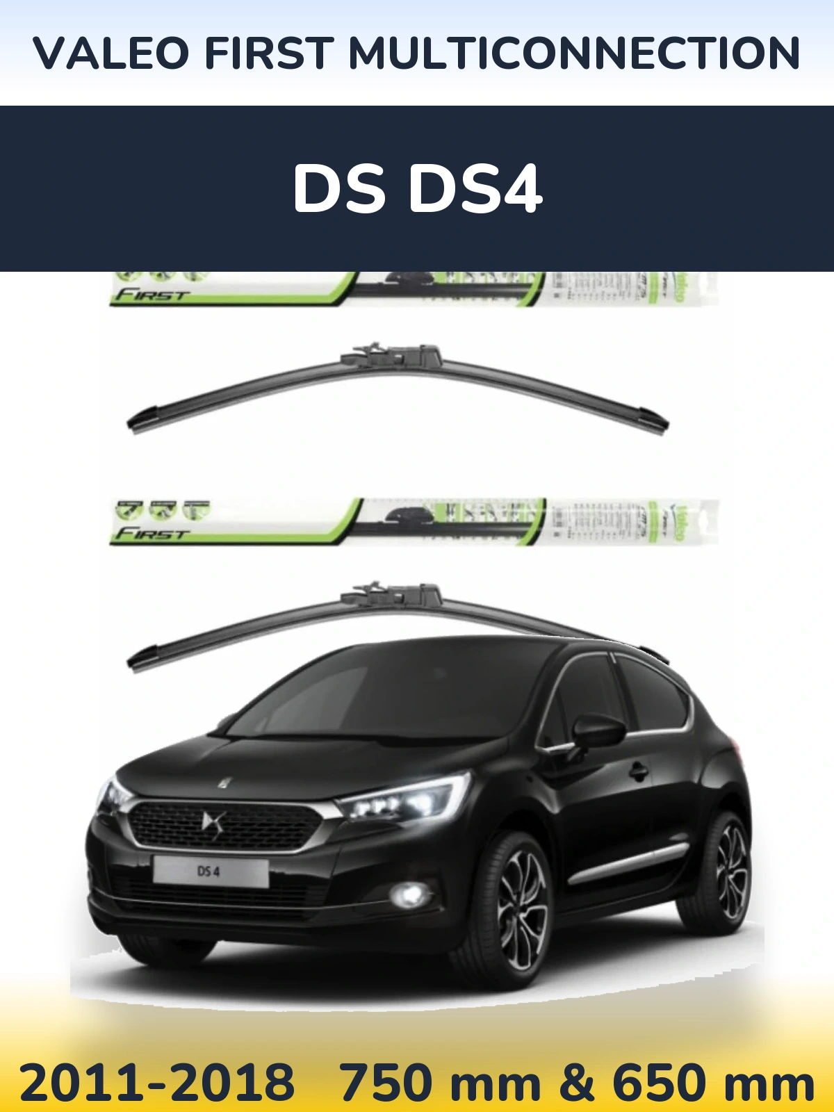 Ștergătoare Valeo First MultiConnection pentru DS DS4