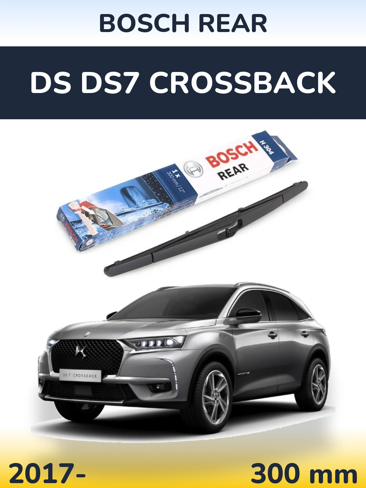 Ștergătoare BOSCH Rear pentru DS DS7 Crossback