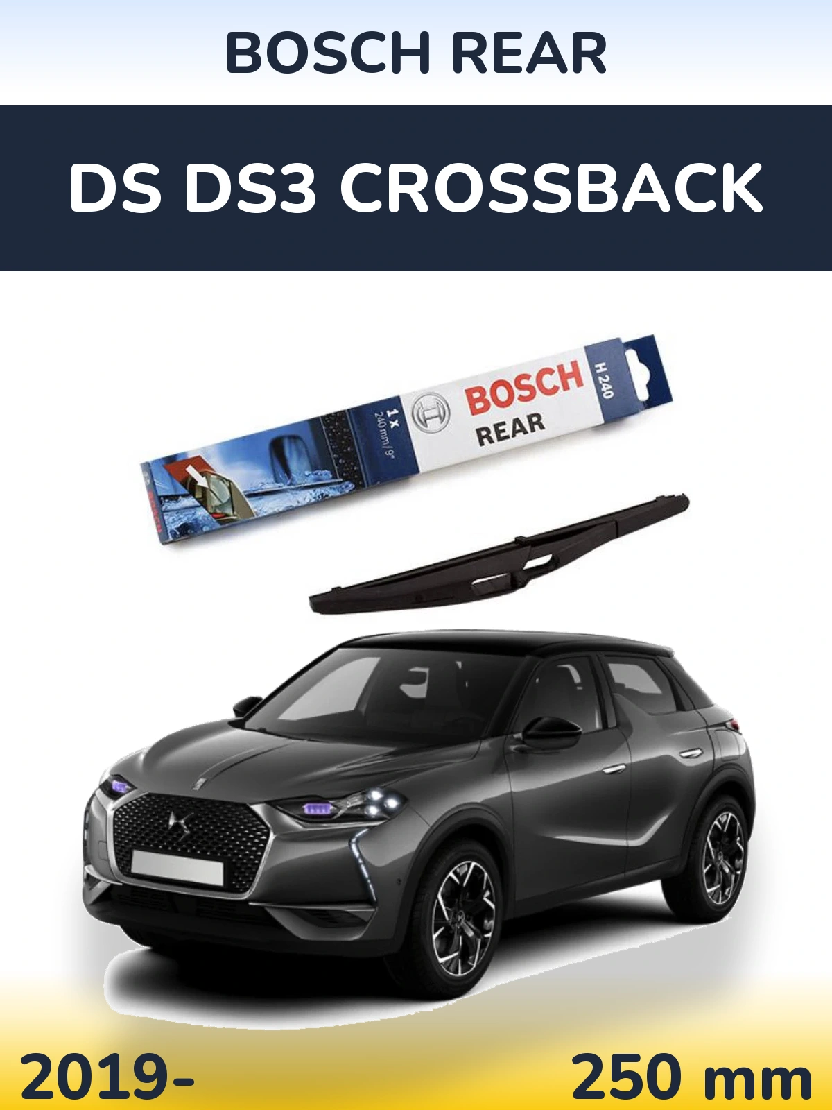Ștergătoare BOSCH Rear pentru DS DS3 Crossback