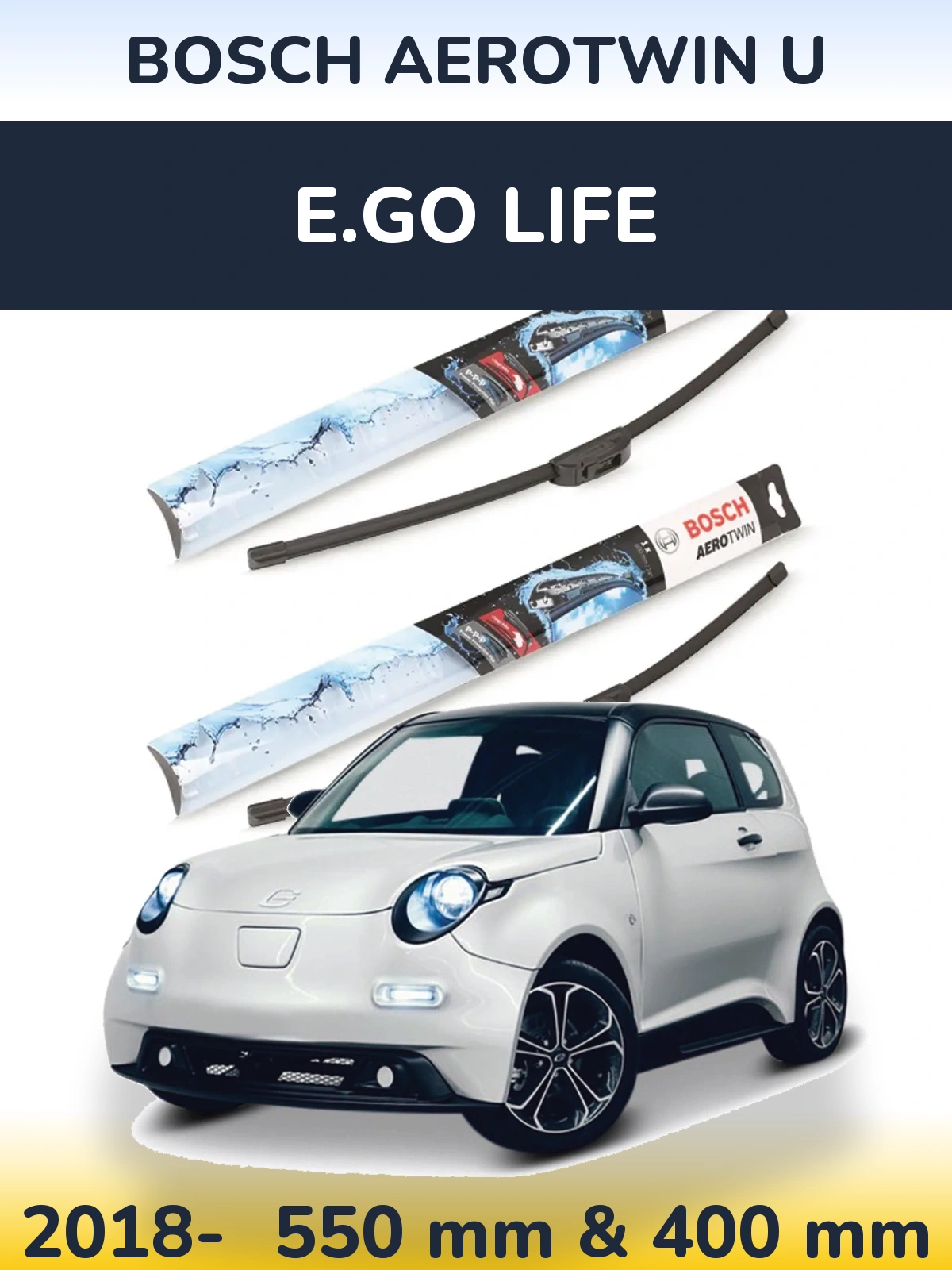 Ștergătoare BOSCH AeroTwin U pentru E.GO life