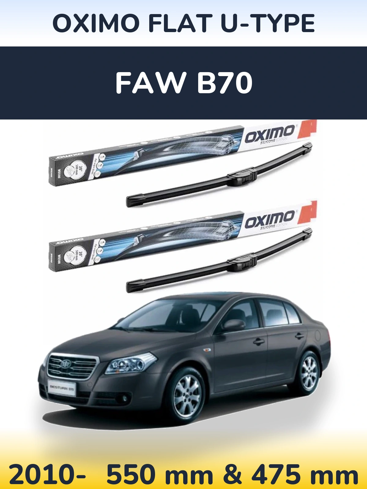 Ștergătoare Oximo Flat U-type pentru FAW B70