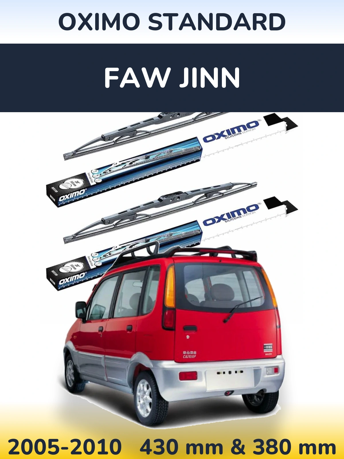 Ștergătoare Oximo Standard pentru FAW Jinn