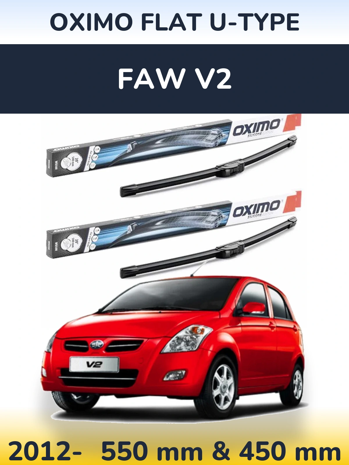 Ștergătoare Oximo Flat U-type pentru FAW V2