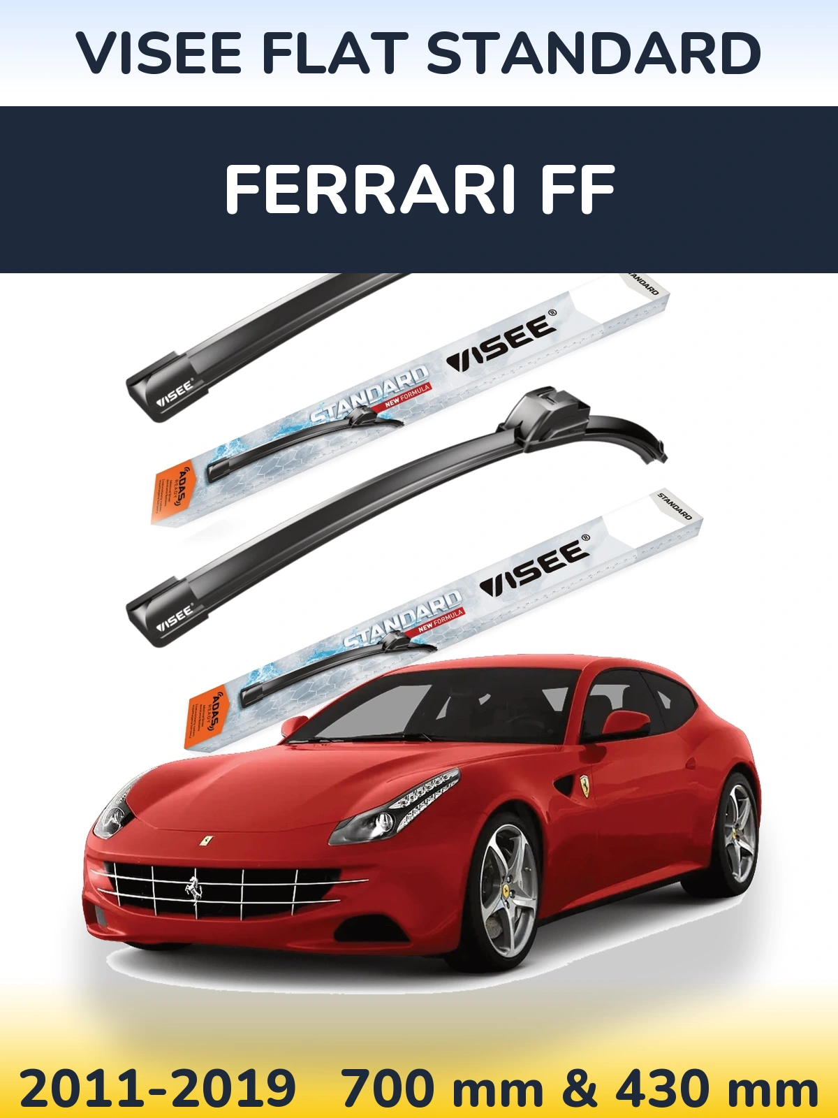 Ștergătoare VISEE FLAT STANDARD pentru Ferrari FF