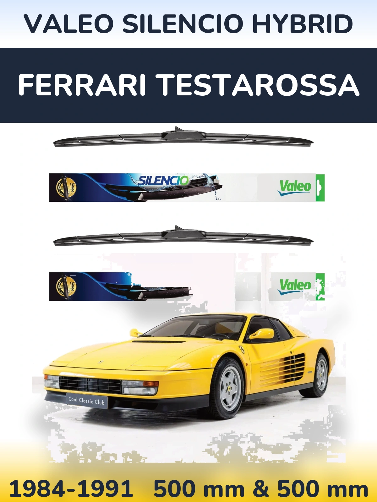 Ștergătoare Valeo Silencio Hybrid pentru Ferrari Testarossa
