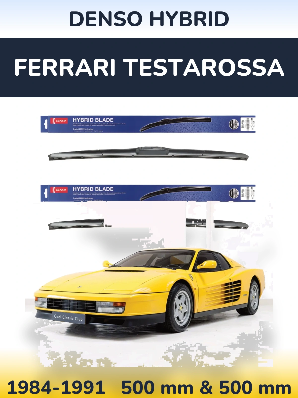 Ștergătoare Denso Hybrid pentru Ferrari Testarossa