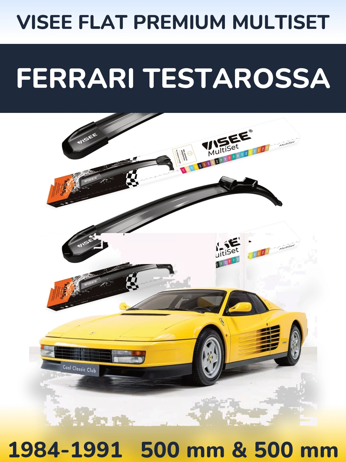 Ștergătoare VISEE FLAT PREMIUM MultiSet pentru Ferrari Testarossa