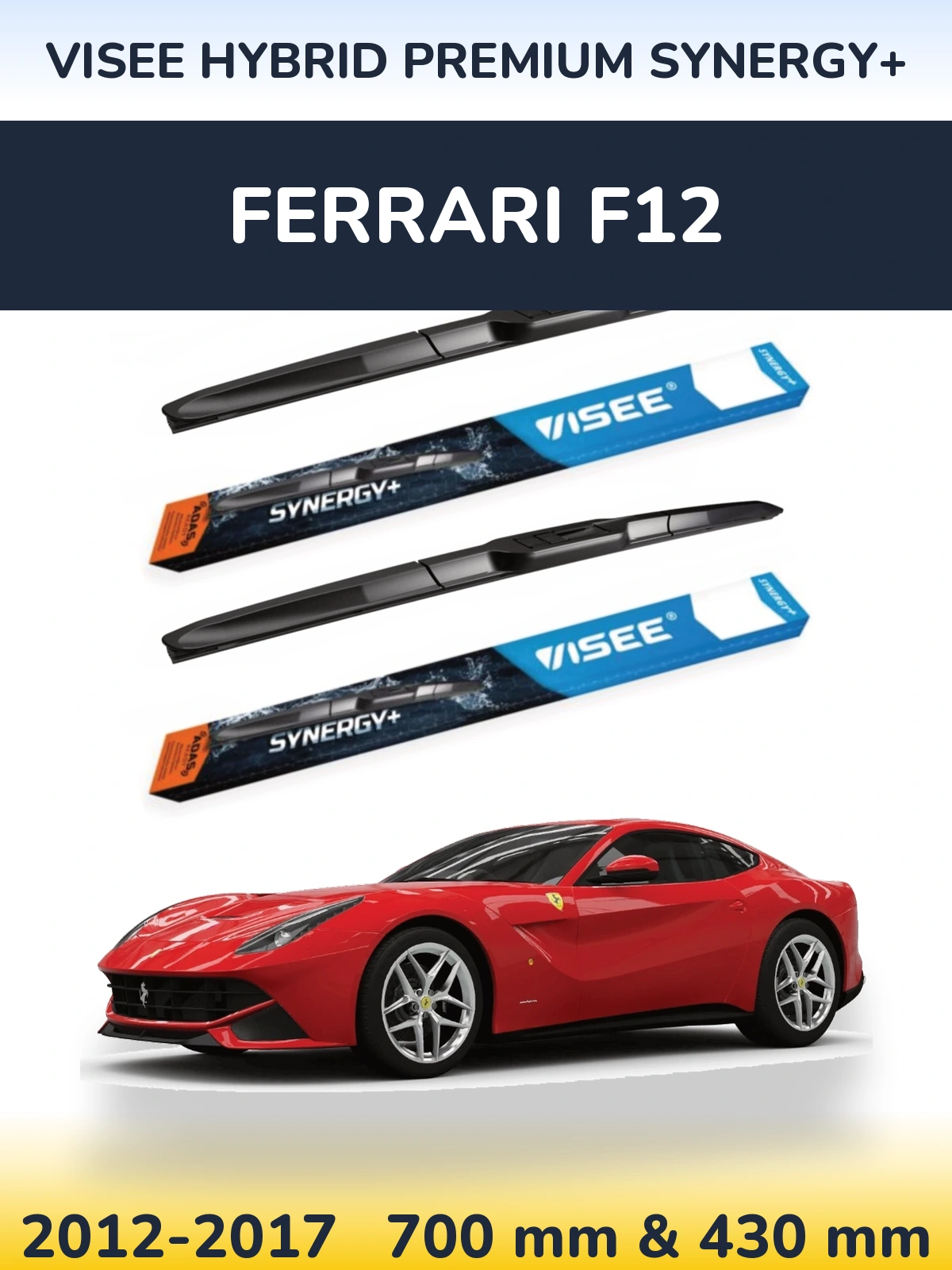 Ștergătoare VISEE HYBRID PREMIUM SYNERGY+ pentru Ferrari F12