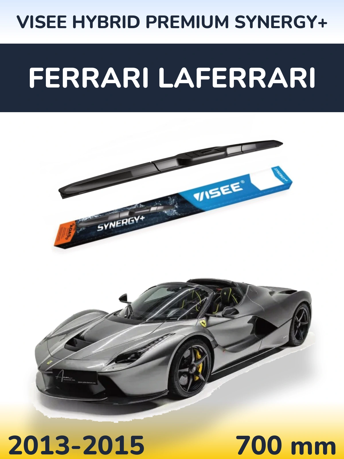 Ștergătoare VISEE HYBRID PREMIUM SYNERGY+ pentru Ferrari LaFerrari