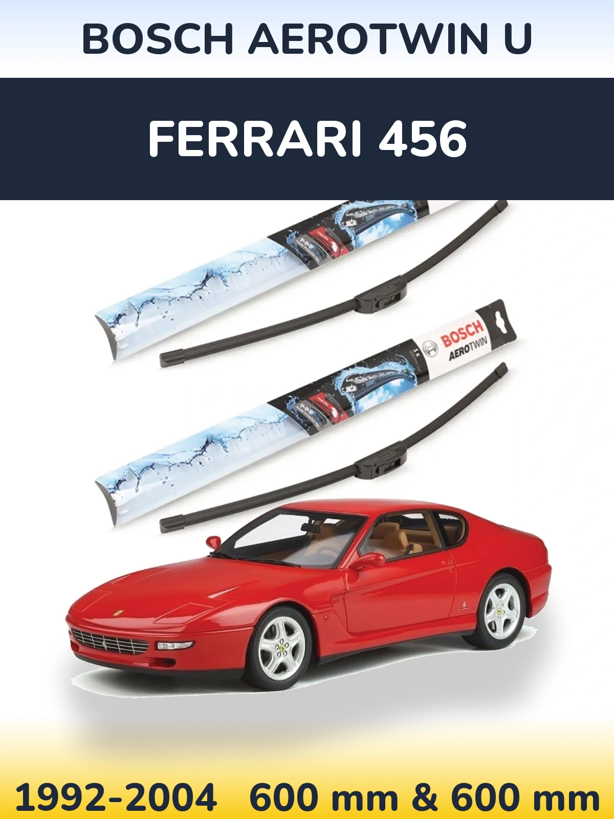 Ștergătoare BOSCH AeroTwin U pentru Ferrari 456