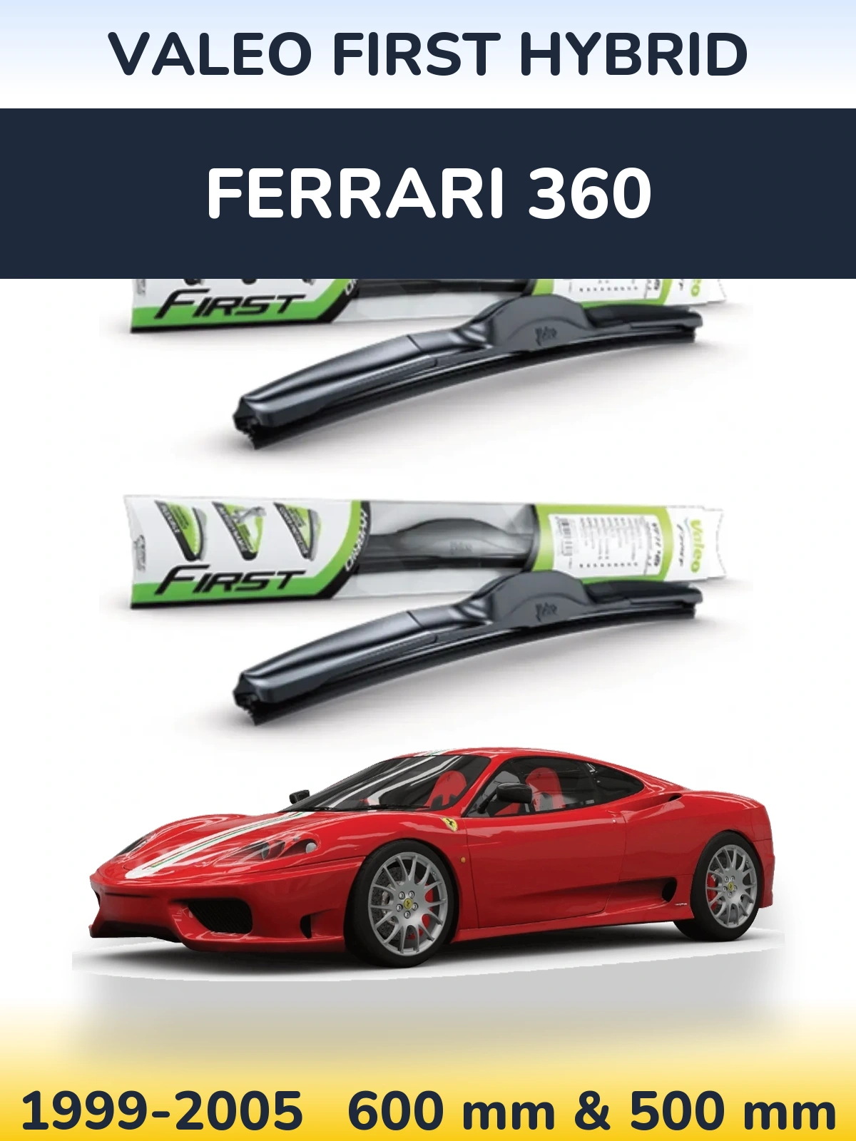 Ștergătoare Valeo First Hybrid pentru Ferrari 360