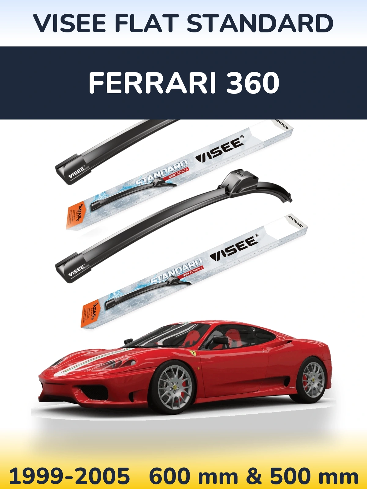 Ștergătoare VISEE FLAT STANDARD pentru Ferrari 360